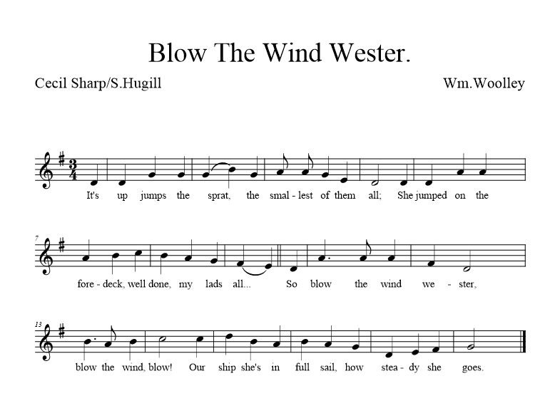 Blow The Wind Wester. - First Version - music notation