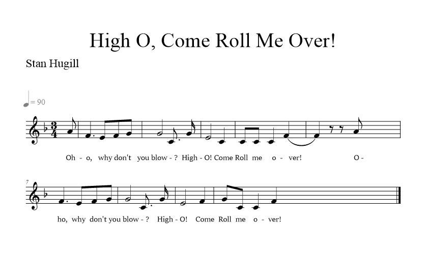 High O Come Roll Me Over! music notation