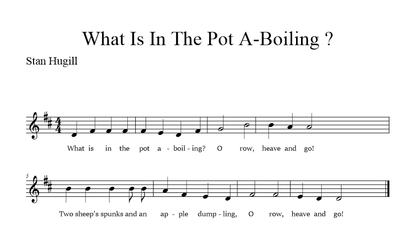 What is in the Pot A-boiling music notation