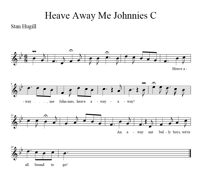 Heave Away Me Johnnies C - music notation