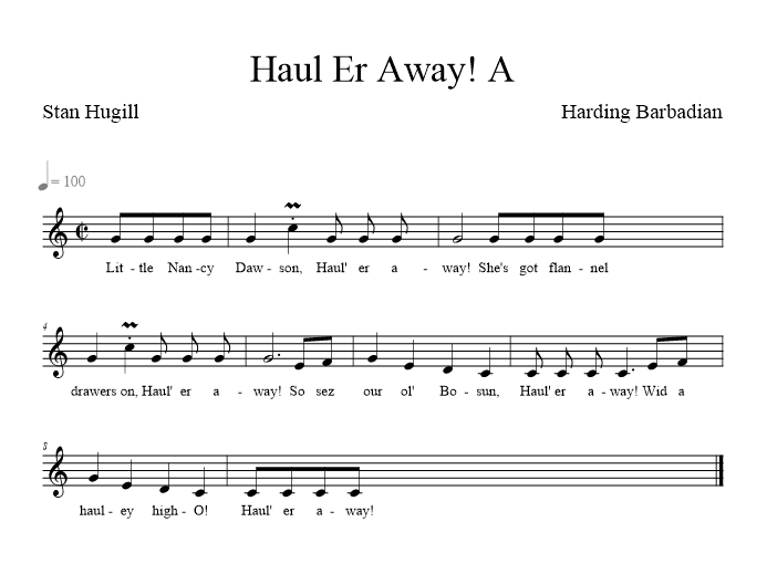 Haul Er Away! A - music notation